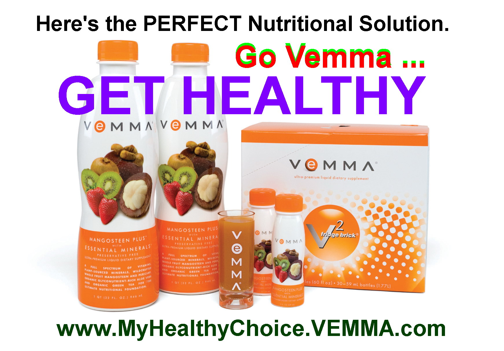 www.MyHealthyChoice.VEMMA.com